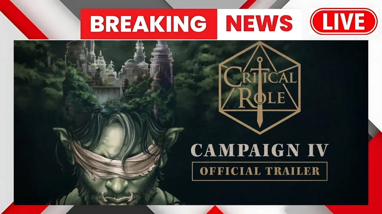 Critical Role Campaign 4